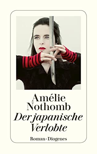 Der japanische Verlobte: Roman. Ausgezeichnet mit dem Prix de Flore 2007 (detebe) von Diogenes Verlag AG